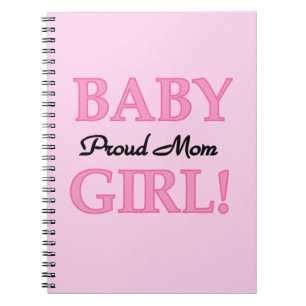 Proud Mum Baby Girl Gifts Notebook