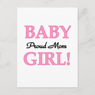 Proud Mum Baby Girl Tshirts and Gifts Postcard
