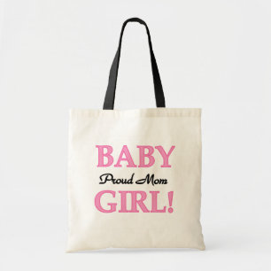 Proud Mum Baby Girl Tshirts and Gifts Tote Bag