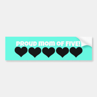 proud mum bumper sticker! (five kids) sticker