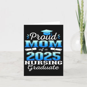 Proud Mum Cl Of 2025 Nursing Graduate Nurse  Card
