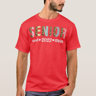 Proud mum Class of 2023 Senior Graduate Leopard Se T-Shirt