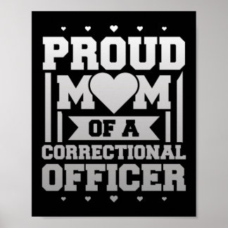Proud Mum Corrections Officer Thin Silver Line Poster
