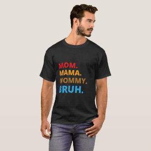 Proud Mum: Design Today T-shirt