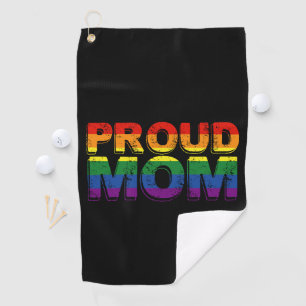 Proud Mum Gay Pride LGBT Rainbow Mother LGBTQ  Golf Towel