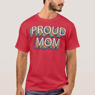 Proud Mum Gay Pride Retro Vintage LGBT Pride Month T-Shirt