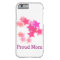 Proud Mum iPhone 6 Case
