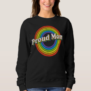 Proud Mum Lgbt Flag Lgbtq Lesbian Gay Bisexual Pri Sweatshirt