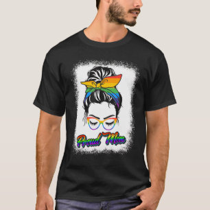 Proud Mum Messy Bun Rainbow Lgbt Mum Lgbt Gay Prid T-Shirt
