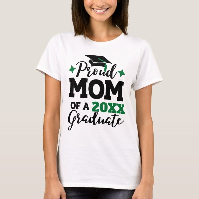 Proud Mum of 2022 graduate black green cap tassel  T-Shirt (Front)