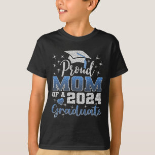 Proud Mum Of 2024 Graduate Awesome Family College  T-Shirt