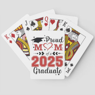 Proud Mum of 2025 Graduate Graduation Mother Day Playing Cards