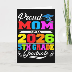 Proud Mum Of 2026 5th Grade Graduate Mother's Day  Card