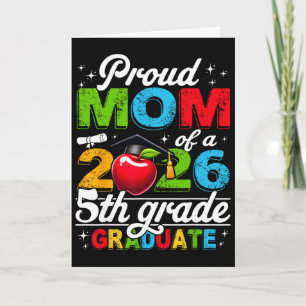 Proud Mum Of 2026 5th Grade Graduate Mother's Day  Card