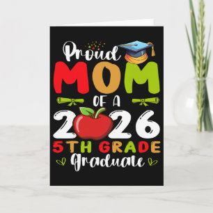 Proud Mum Of 2026 5th Grade Graduate Mother's Day  Card