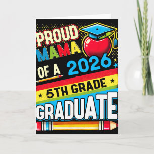 Proud Mum Of 2026 5th Grade Graduate Mother's Day Card