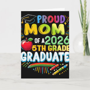 Proud Mum Of 2026 5th Grade Graduate Mother's Day  Card