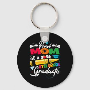 Proud Mum Of 2026 5th Grade Graduate Mother's Day Key Ring