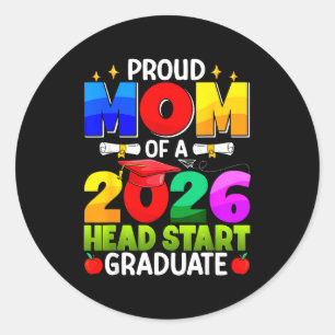 Proud mum of 2026 head start graduate graduation classic round sticker