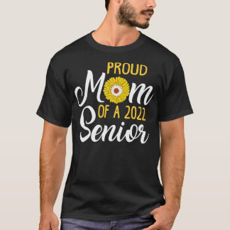 Proud Mum of a 2022 Senior Sunflower T-Shirt