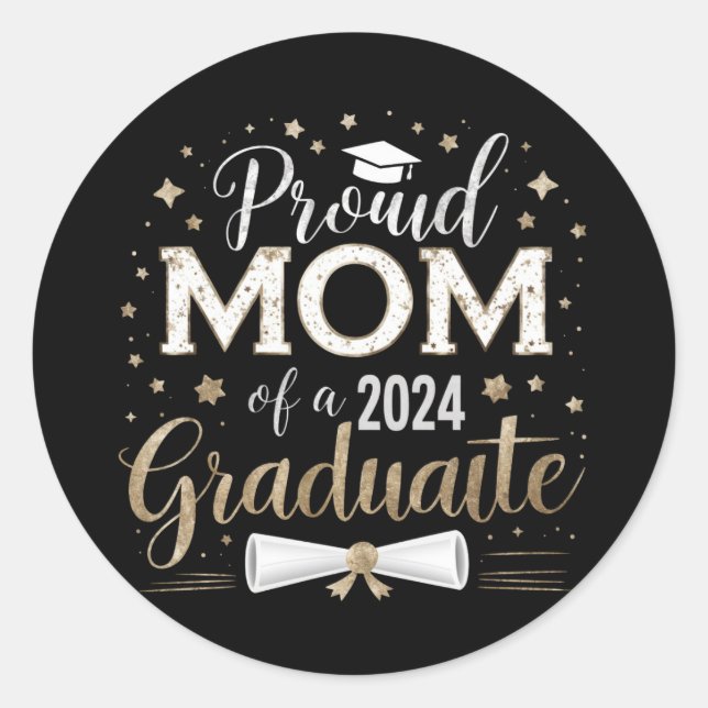 Proud Mum Of A 2024 Graduate Class Senior Classic Round Sticker (Front)