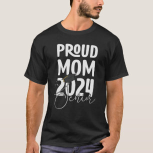 Proud Mum of a 2024 Senior Class Of 2024 Graduatio T-Shirt