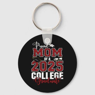 Proud Mum Of A 2025 College Graduate Graduation Key Ring