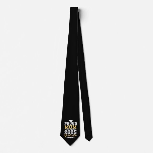 Proud Mum Of A 2025 Graduate Graduation Tie (Front)