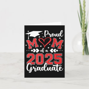 Proud Mum Of A 2025 Graduate Mum Graduation 2025 M Card