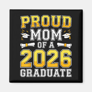 Proud mum of a 2026 graduate senior class of 2026 magnet