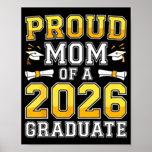 Proud mum of a 2026 graduate senior class of 2026 poster