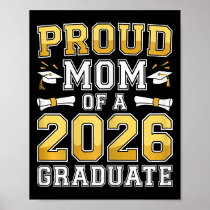 Proud Mum Of A 2026 Graduate Shirt Cl Of 2026 Grad Poster