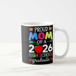 Proud mum of a 2026 high school graduate senior coffee mug