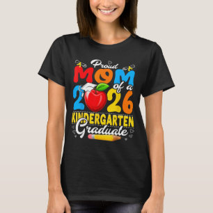 Proud mum of a 2026 kindergarten graduate  T-Shirt