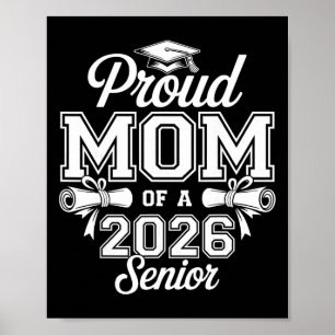 Proud Mum Of A 2026 Senior Cl Of 2026 Graduation Poster