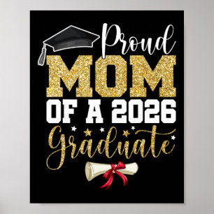 Proud Mum Of A 2026 Senior Graduate Family Graduat Poster