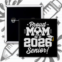 Proud Mum of a 2026 Senior Soccer Graduation Quote