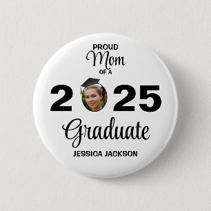 Proud Mum of a 20xx Graduate Button
