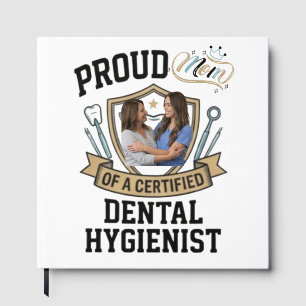 Proud Mum of a Certified Dental Hygienist Gift D Guest Book