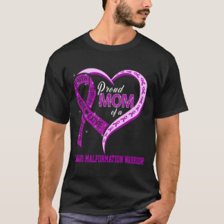 Proud Mum Of A Chiari Malformation Warrior T-Shirt