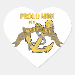 Proud Mum of a Chief Petty Officer Heart Sticker