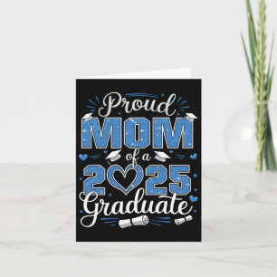 Proud Mum Of A Cl Of 2025 Graduate 2025 Senior Mum Card