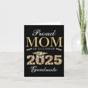 Proud Mum Of A Cl Of 2025 Graduate 2 Card