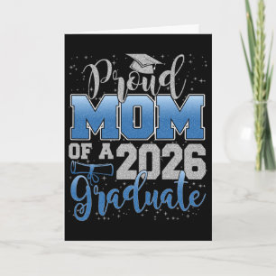 Proud Mum Of A Cl Of 2026 Graduate Senior Graduati Card