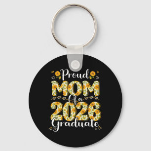 Proud Mum Of A Cl Of 2026 Graduate Senior Graduati Key Ring