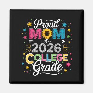 Proud mum of a class 2026 college graduate magnet