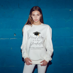 Proud mum of a class of 20YY graduate script Sweatshirt
