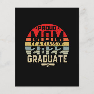 Proud Mum of a Class of 22 Senior 2022 Graduate