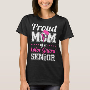 Proud Mum Of A Colour Guard Senior 2023 T-Shirt