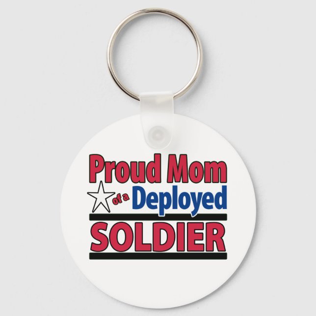 Proud Mum of a Deployed Soldier Key Ring (Front)